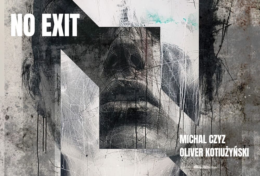 No Exit